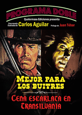 MEJOR PARA LOS BUITRES  CENA ESCARLATA EN TRANSILVANIA