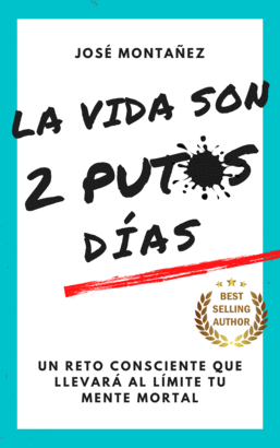 VIDA SON 2 PUTOS DIAS
