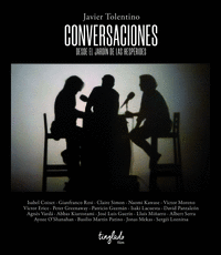 CONVERSACIONES DESDE EL JARDIN DE LAS HESPERIDES