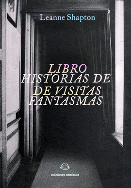 LIBRO HISTORIAS DE VISITAS DE FANTASMAS