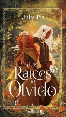 RAICES DEL OLVIDO LAS
