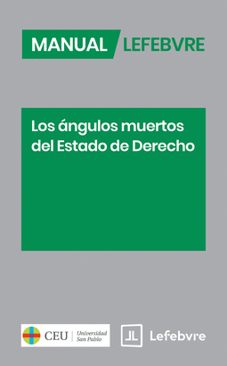 MANUAL LOS ANGULOS MUERTOS DEL ESTADO DE DERECHO
