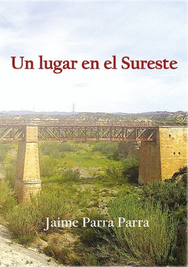 UN LUGAR EN EL SURESTE