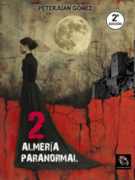 ALMERIA PARANORMAL 2