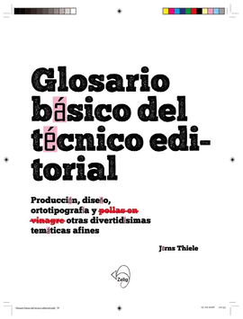 GLOSARIO BASICO DEL TECNICO EDITORIAL