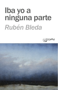 IBA YO A NINGUNA PARTE