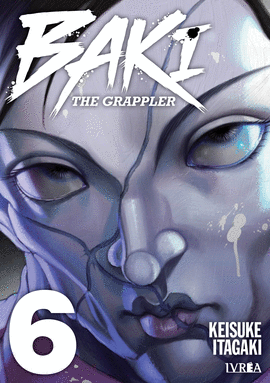BAKI THE GRAPPLER EDICION KANZENBAN N 06