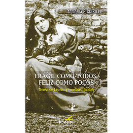 FRAGIL COMO TODOS FELIZ COMO POCOS