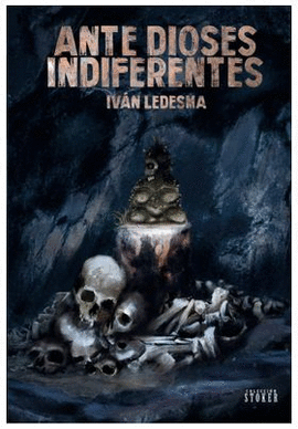 ANTE DIOSES INDIFERENTES