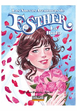 AVENTURAS DE ESTHER LAS LA BODA