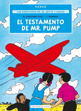 AVENTURAS DE JO ZETTE Y JOCKO 1 EL TESTAMENTO DE MR. PUMP LAS