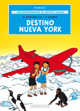 AVENTURAS DE JO ZETTE Y JOCKO 2 DESTINO NUEVA YORK LAS