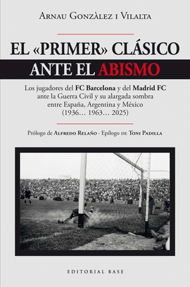 PRIMER CLASICO ANTE EL ABISMO EL