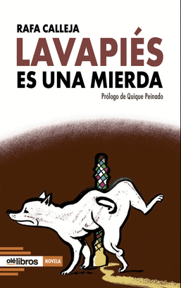 LAVAPIES ES UNA MIERDA