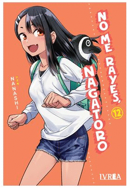 NO ME RAYES NAGATORO N 12