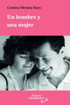 HOMBRE Y UNA MUJER UN