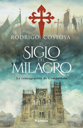 SIGLO DEL MILAGRO EL