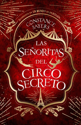 SEÑORITAS DEL CIRCO SECRETO LAS