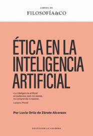 ETICA EN LA INTELIGENCIA ARTIFICIAL