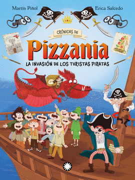 CRONICAS DE PIZZANIA 3 LA INVASION DE LOS TURISTAS PIRATAS