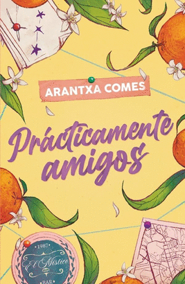 PRACTICAMENTE AMIGOS