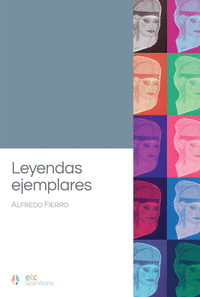 LEYENDAS EJEMPLARES