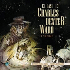 CASO DE CHARLES DEXTER WARD EL