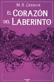 CORAZON DEL LABERINTO EL