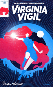 BASTANTE EXTRAORDINARIA VIRGINIA VIGIL LA