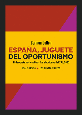 ESPAÑA JUGUETE DEL OPORTUNISMO