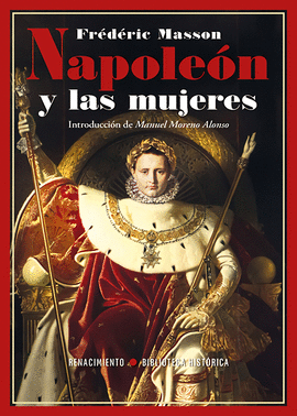 NAPOLEON Y LAS MUJERES