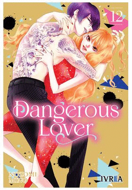 DANGEROUS LOVER N 12
