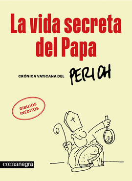 VIDA SECRETA DEL PAPA LA
