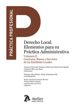 DERECHO LOCAL ELEMENTOS PARA SU PRACTICA ADMINISTRATIVA VOL 2