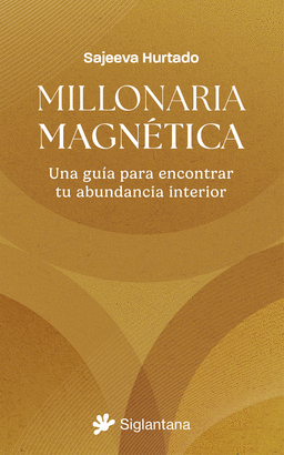 MILLONARIA MAGNETICA