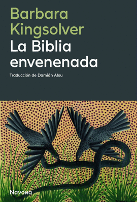 BIBLIA ENVENENADA LA
