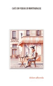 CAFE CON VERSOS EN MONTPARNASSE