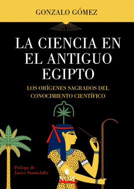 CIENCIA EN EL ANTIGUO EGIPTO LA
