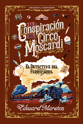 CONSPIRACION DEL CIRCO MOSCARDI LA