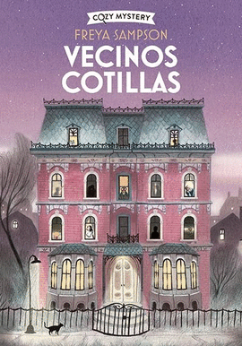 VECINOS COTILLAS COZY MYSTERY
