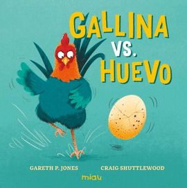 GALLINA VS HUEVO