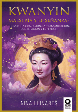 KWANYIN MAESTRIA Y ENSEÑANZAS