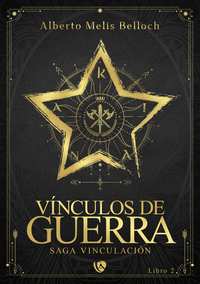 VINCULOS DE GUERRA LIBRO SEGUNDO