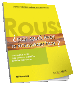 POR QUE LEER A ROUSSEAU HOY