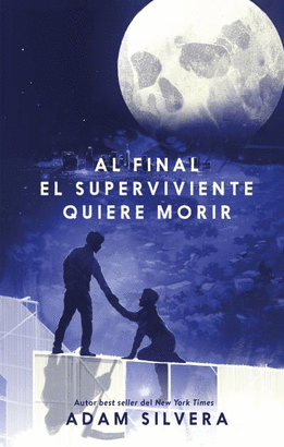 AL FINAL EL SUPERVIVIENTE QUIERE MORIR