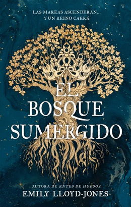 BOSQUE SUMERGIDO EL