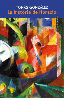 HISTORIA DE HORACIO LA