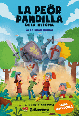 PEOR PANDILLA DE LA HISTORIA A LA EDAD MEDIA LA