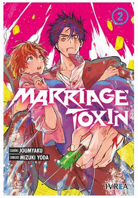 MARRIAGE TOXINE N 02