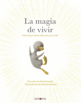 MAGIA DE VIVIR LA